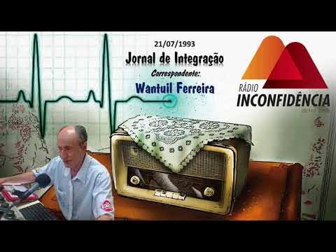 Rádio Inconfidência 6010 kHz - Belo Horizonte MG - Jornal de Integração - 21/07/1993