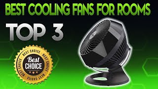 Best Cooling Fans For Rooms 2020 - Cooling Fans For Rooms Re