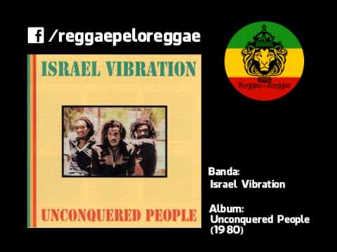 Israel Vibration - Unconquered People - 07 - Unconquered People