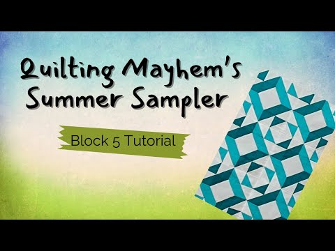 Summer Sampler 2024: Block 5 Tutorial