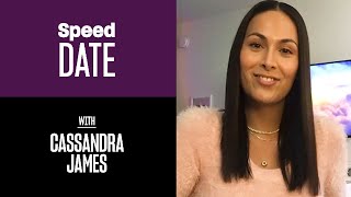 Speed Date with ‘General Hospital’ actor Cassandra James | Xtra