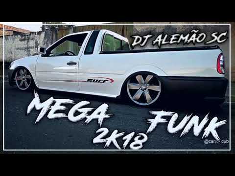 MEGA FUNK TUM DUM EDIT 2018