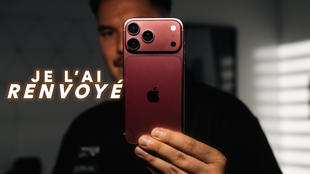J’ai renvoyé l’iPhone 18 Pro Max.