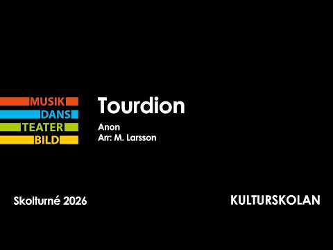 KULTURSKOLANS Skolturné 2026 - Tourdion