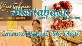 Martabaan by Hemant Oberoi | Emirates Palace Abu Dhabi | Fine Dining | Indian Restaurant