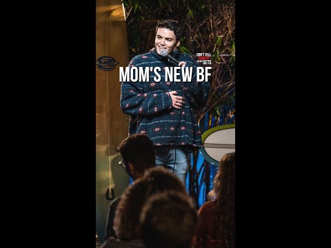 “Mom’s New BF” 🎤: Michael Longfellow #standup #bff #relationshipgoals #michaellongfellow #shorts
