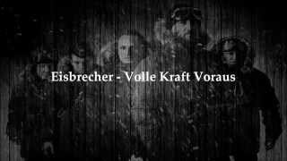 Eisbrecher - Volle Kraft Voraus (Lyric Video)