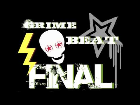 Grime Beat Final