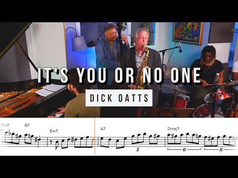 Dick Oatts on "It's You Or No One" (Live From Emmet's Place) | Solo Transcription (Eb)