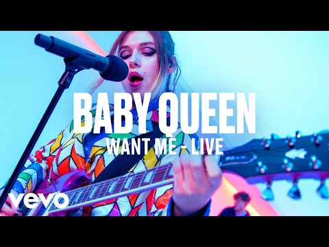 Baby Queen - Want Me (Live) | Vevo DSCVR