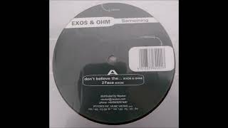 Exos & Ohm - Don't Believe The... [FIM203]