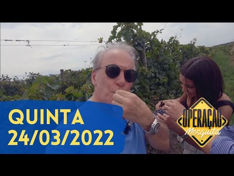 Operação Mesquita 24/03/2022 - Vinícola Don Pascoal + Cafeteria Colombo