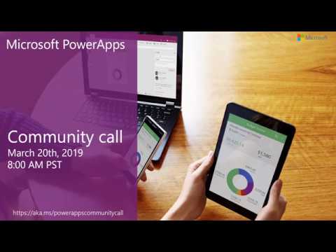 PowerApps community call March 2019