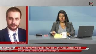 ABD’nin İran Yaptırımlarını MedyascopeTV'de Konuştuk