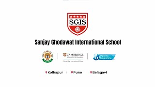 Sanjay Ghodawat International School (SGIS) Video