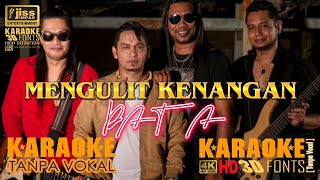 Download lagu MENGULIT KENANGAN - DATA -KARAOKE HD [4K] Tanpa Vokal mp3