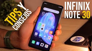 Infinix Note 30 || Tips y Consejos