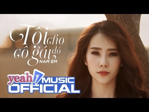 Thể hiện bởi Nam Em