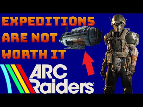 ARC RAIDERS - Expeditions Are NOT Worth It… Here’s Why (5 Million Stash Value for 5 Stat points!)