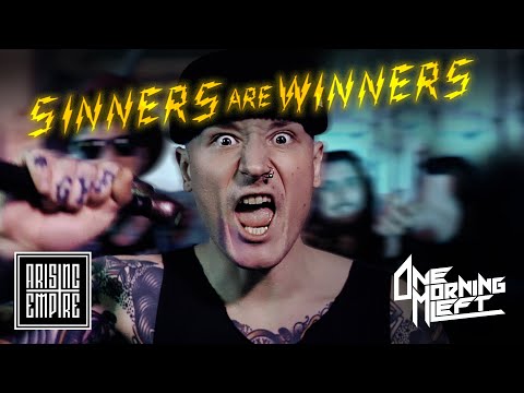 ONE MORNING LEFT - Sinners Are Winners (OFFICIAL VIDEO)