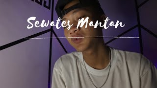 Download lagu Sewates Mantan - Gopal mp3 Download lagu Sewates Mantan - Gopal mp3