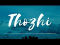 Thozhi Lyrical Hey Sinamika Dulquer Salmaan Kajal Agarwal Govind Vasantha Brinda HeyKannadiyae