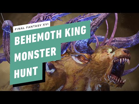 Final Fantasy XVI Gameplay Walkththrough - Behemoth King Monster Hunt (S Rank)