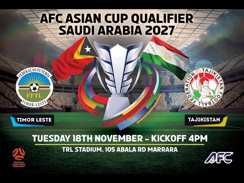 2027 AFC Asian Cup Qualifier | Timor Leste vs Tajikistan