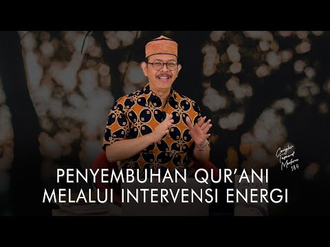 Cangkir Tasawuf Modern eps. 184 - PENYEMBUHAN QUR’ANI MELALUI INTERVENSI ENERGI