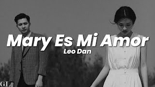 Leo Dan - Mary Es Mi Amor (Letra)
