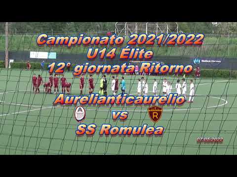 2022-05-07 U14 12° Giornata Ritorno Campionato Aurelianticaurelio vs Romulea highlights