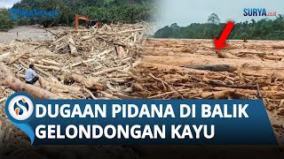 Ada Dugaan Unsur Pidana di Balik Banjir Sumatera? DPR Ngamuk Minta Gelondongan Kayu Diusut!