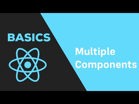 ReactJS Basics 4 Multiple Components
