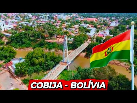 BOLÍVIA,  CIDADE DE COBIJA FRONTEIRA COM ACRE EM BRASILÉIA.