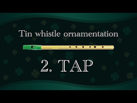Tin whistle ornamentation 2 Tap