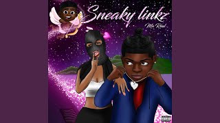 Sneaky Linkz Music Video