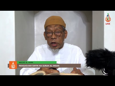 Pangadjian dayin ha Surah Al-Insan (Ep. 1) - Shaykh Jackariya Mohammad (Tausug)