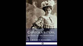 Capitola's Peril - A Sequel to 'The Hidden Hand'