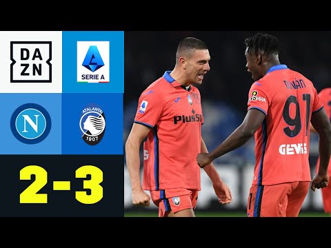 Wilder Schlagabtausch! Atalanta mit Big Points im Topspiel: Neapel - Atalanta 2:3 | Serie A | DAZN