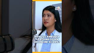 How Is Cambodia Cracking Down on Online Scams?