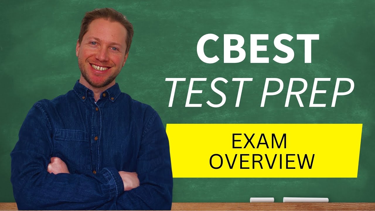 CBEST Overview Need To Know Information