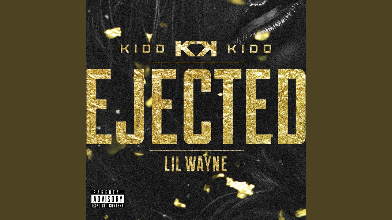 Lil Wayne - Ejected (I Got Some Bad Bitches In My Section)