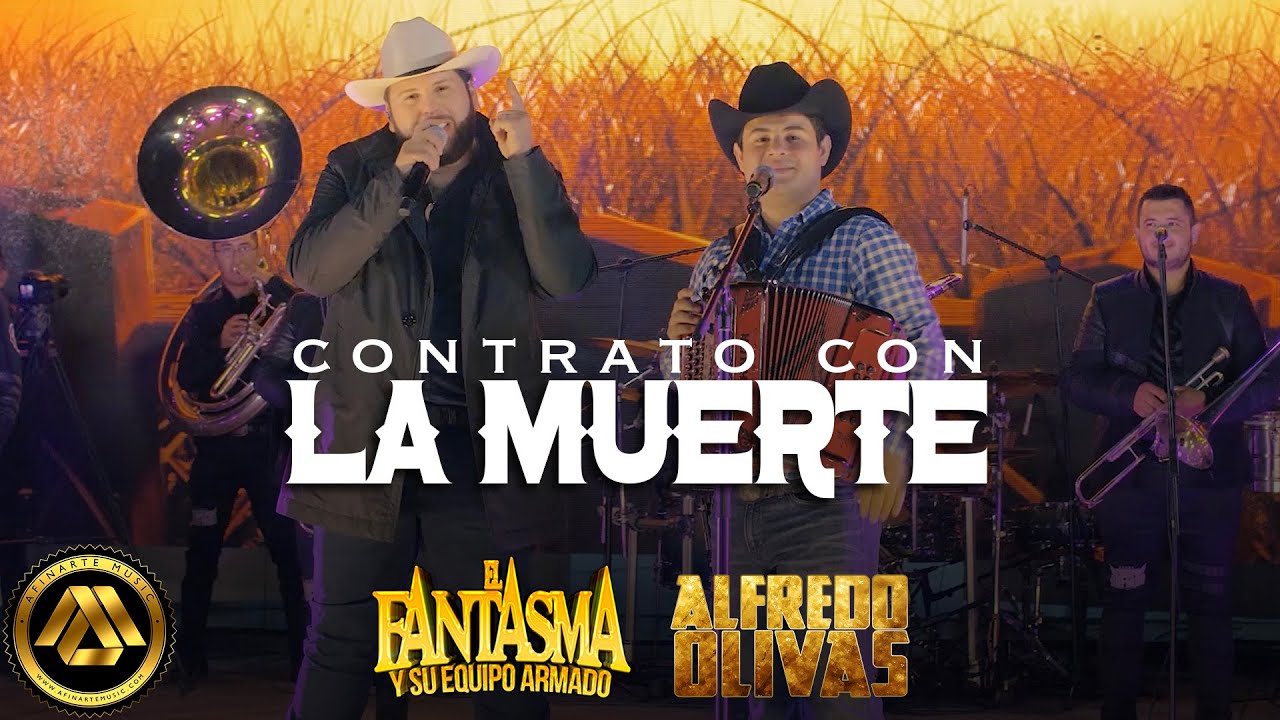 El Fantasma ft Alfredo Olivas - Contrato con la Muerte (Video Musical)