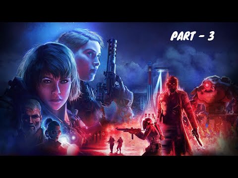 WOLFENSTEIN: YOUNGBLOOD - Gameplay & Walkthrough - Part 3 - Raid Mission: Brother 3 - No Commentary