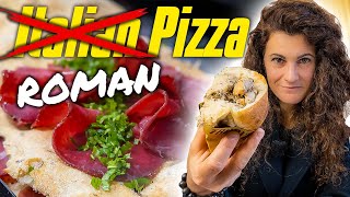 ROMAN Pizza (...and the myth of "Italian" pizza)