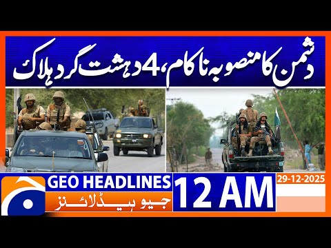 Pak Army in Action, Enemy Plan Foiled, 4 Terrorists Are Killed, Headlines Geo News 12 AM 29 Dec2025)