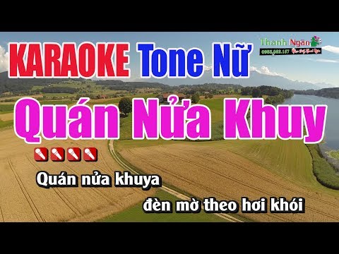 Quán Nửa Khuya Karaoke || Tone Nữ - Nhạc Sống Thanh Ngân