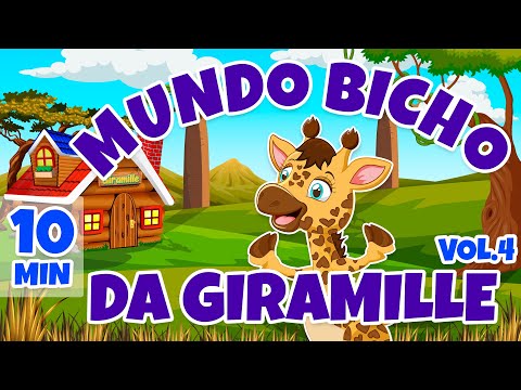 Mundo Bicho da Giramille Vol. 4 - Giramille 10 min | Desenho Animado Musical
