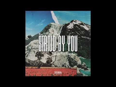 Ros T Ft. Finchy - Stand By You (Leandro Da Silva Remix)