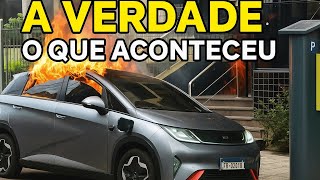 🔥 A VERDADE sobre o BYD que pegou fogo! O que realmente aconteceu! ⚡